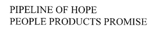 PIPELINE OF HOPE PEOPLE PRODUCTS PROMISE logo