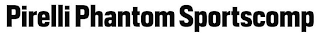 PIRELLI PHANTOM SPORTSCOMP logo