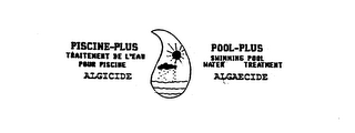 PISCINE-PLUS TRAITEMENT DE L'EAU POUR PISCINE ALGICIDE POOL-PLUS SWIMMING POOL WATER TREATMENT ALGAECIDE logo