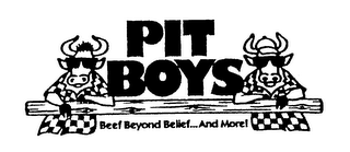 PIT BOYS BEEF BEYOND BELIEF...AND MORE! logo