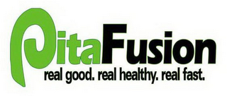 PITAFUSION REAL GOOD.REAL HEALTHY. REAL FAST. logo