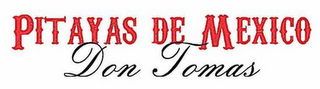 PITAYAS DE MEXICO DON TOMAS logo