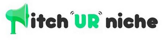 PITCH UR NICHE logo