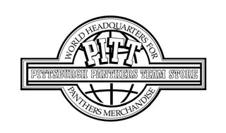 PITT PITTSBURGH PANTHERS TEAM STORE WORLD HEADQUARTERS FOR PANTHERS MERCHANDISE logo