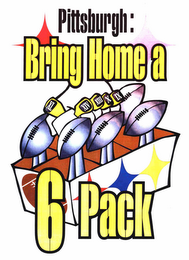 PITTSBURGH: BRING HOME A 6 PACK X IX XII XIV XL logo