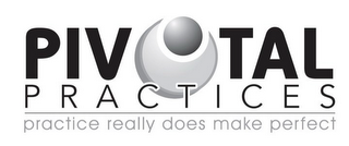 PIVOTAL PRACTICES PRACTICE REALLY DOES MAKE PERFECT logo