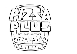 PIZSA PLUS GN NOT JUST ANOTHER PIZZA PARLOR logo