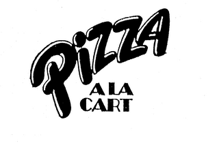 PIZZA ALA CART