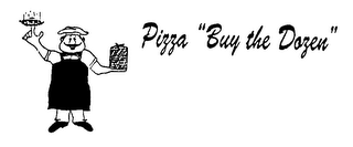 PIZZA "BUY THE DOZEN" logo