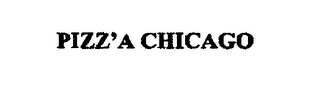 PIZZ'A CHICAGO logo