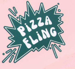 PIZZA FLING