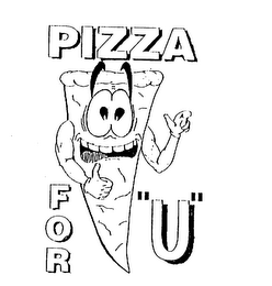 PIZZA FOR "U" logo