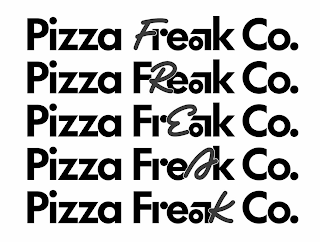 PIZZA FREAK CO. PIZZA FREAK CO. PIZZA FREAK CO. PIZZA FREAK CO. PIZZA FREAK CO. logo