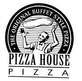PIZZA HOUSE PIZZA THE ORIGINAL BUFFET STYLE PIZZA logo
