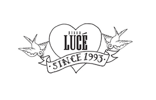 PIZZA LUCÉ · SINCE 1993 · logo