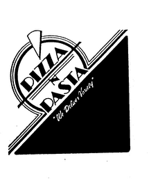 PIZZA N PASTA "WE DELIVER VARIETY" logo