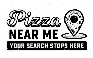 PIZZA NEAR ME YOUR SEARCH STOPS HERE logo