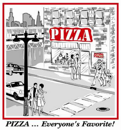 PIZZA PIZZA ...  EVERYONE'S FAVORITE! logo