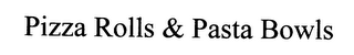 PIZZA ROLLS & PASTA BOWLS logo