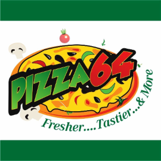 PIZZA64  FRESHER.... TASTIER... & MORE logo