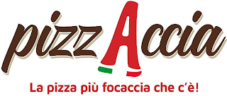 PIZZACCIA LA PIZZA PIÙ FOCACCIA CHE C'È! logo