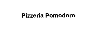 PIZZERIA POMODORO