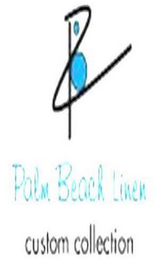 PL PALM BEACH LINEN CUSTOM COLLECTION logo