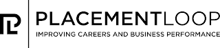 PL PLACEMENTLOOP IMPROVING CAREERS AND BUSINESS PERFORMANCE logo