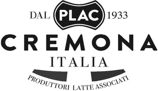 PLAC DAL 1933 CREMONA ITALIA PRODUTTORI LATTE ASSOCIATI logo