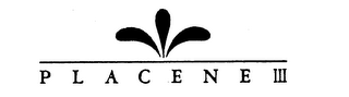 PLACENE III logo