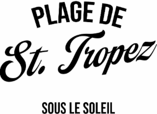 PLAGE DE ST. TROPEZ SOUS LE SOLEIL logo