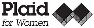 PLAID FOR WOMEN logo