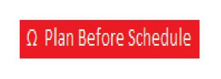 PLAN BEFORE SCHEDULE logo