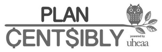 PLAN CENTSIBLY POWERED BY UHEAA logo