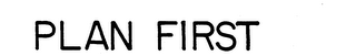 PLAN FIRST logo
