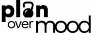 PLAN OVER MOOD logo