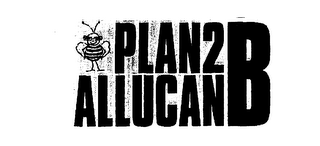PLAN2B ALLUCANB logo