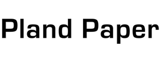 PLAND PAPER logo