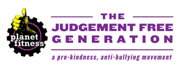 PLANET FITNESS THE JUDGEMENT FREE GENERATION A PRO-KINDNESS, ANTI-BULLYING MOVEMENT logo