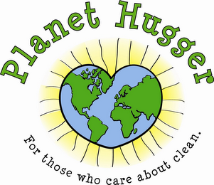 PLANET HUGGER FOR THOSE WHO CARE ABOUT CLEAN. logo