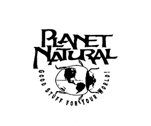 PLANET NATURAL GOOD STUFF FOR YOUR WORLD! logo