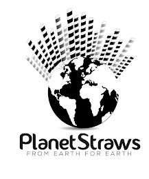 PLANET STRAWS FROM EARTH FOR EARTH logo
