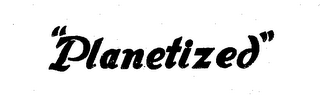 "PLANETIZED" logo