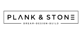 PLANK & STONE DREAM-DESIGN-BUILD logo