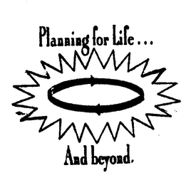 PLANNING FOR LIFE. .. AND BEYOND logo