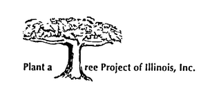 PLANT A TREE PROJECT OF ILLINOIS, INC. logo