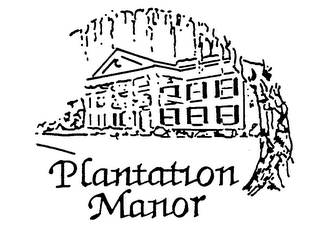 PLANTATION MANOR