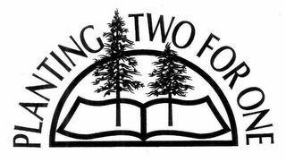 PLANTING TWO FOR ONE logo