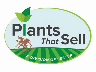PLANTS THAT SELL A DIVISION OF SESTER logo
