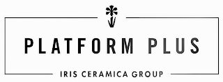 PLATFORM PLUS IRIS CERAMICA GROUP logo